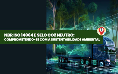 NBR ISO 14064 e Selo CO2 Neutro: Comprometendo-se com a Sustentabilidade Ambiental